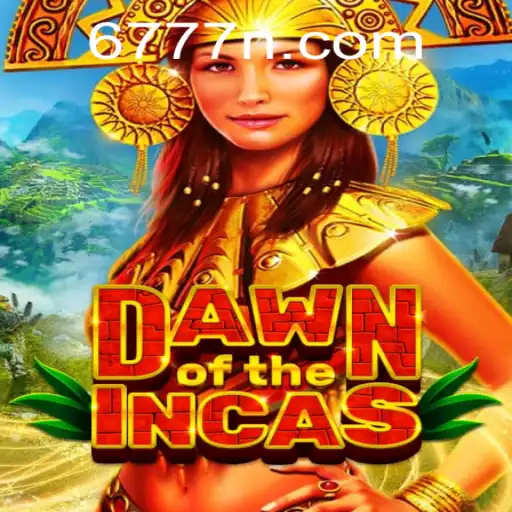 DawnoftheIncas: Explorando o Mundo de 67N.COM
